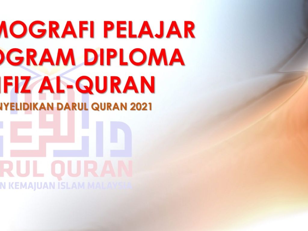 Demografi Pelajar Program Diploma Tahfiz Al-Quran & Al-Qiraat
